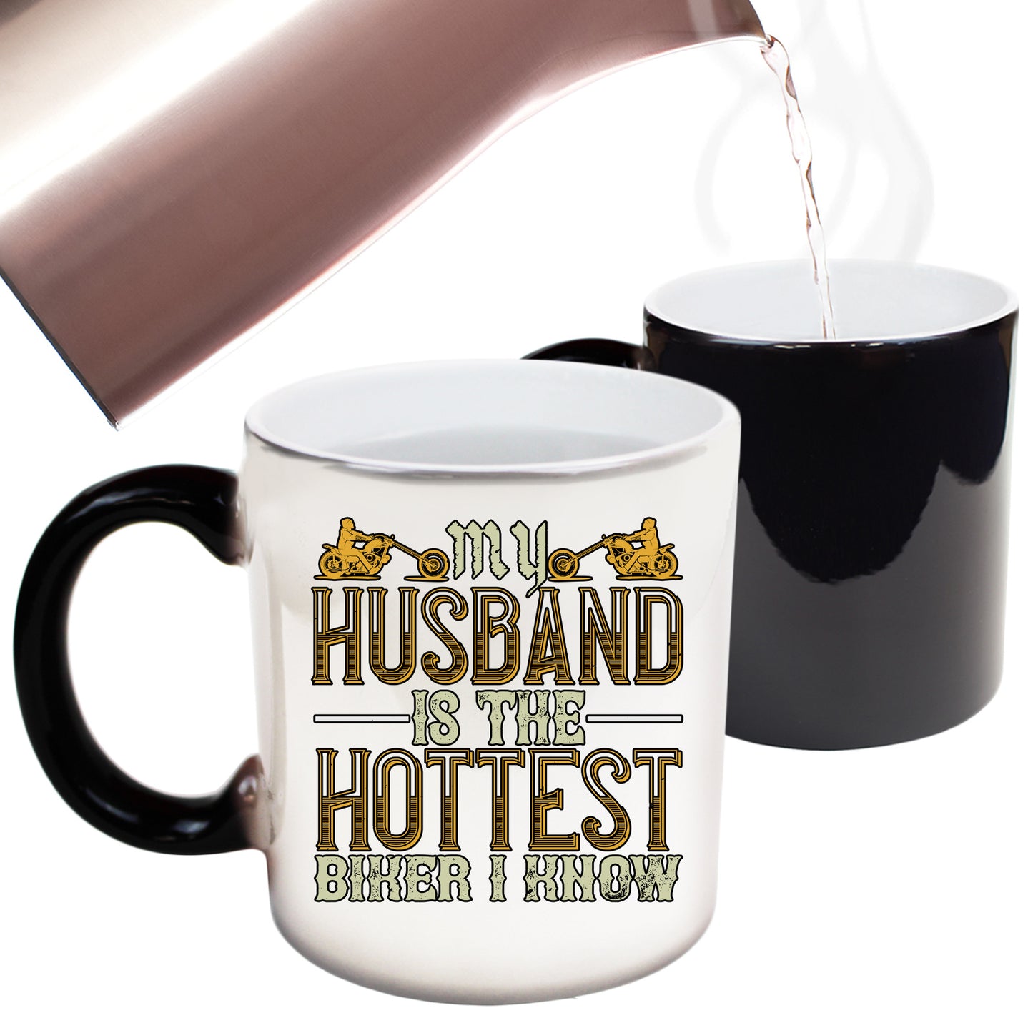 My Husband Is The Hottest Biker I Know Motorbike Motorcycle - Funny Colour Changing Mug