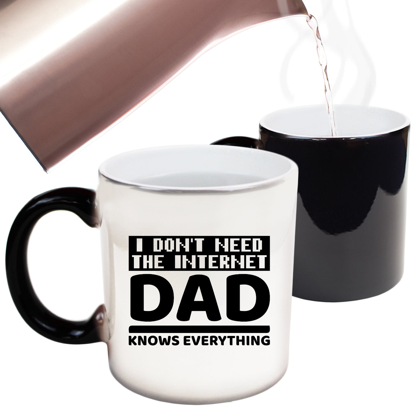 Dad I Dont Need The Internet My Knows Everything Black - Funny Colour Changing Mug