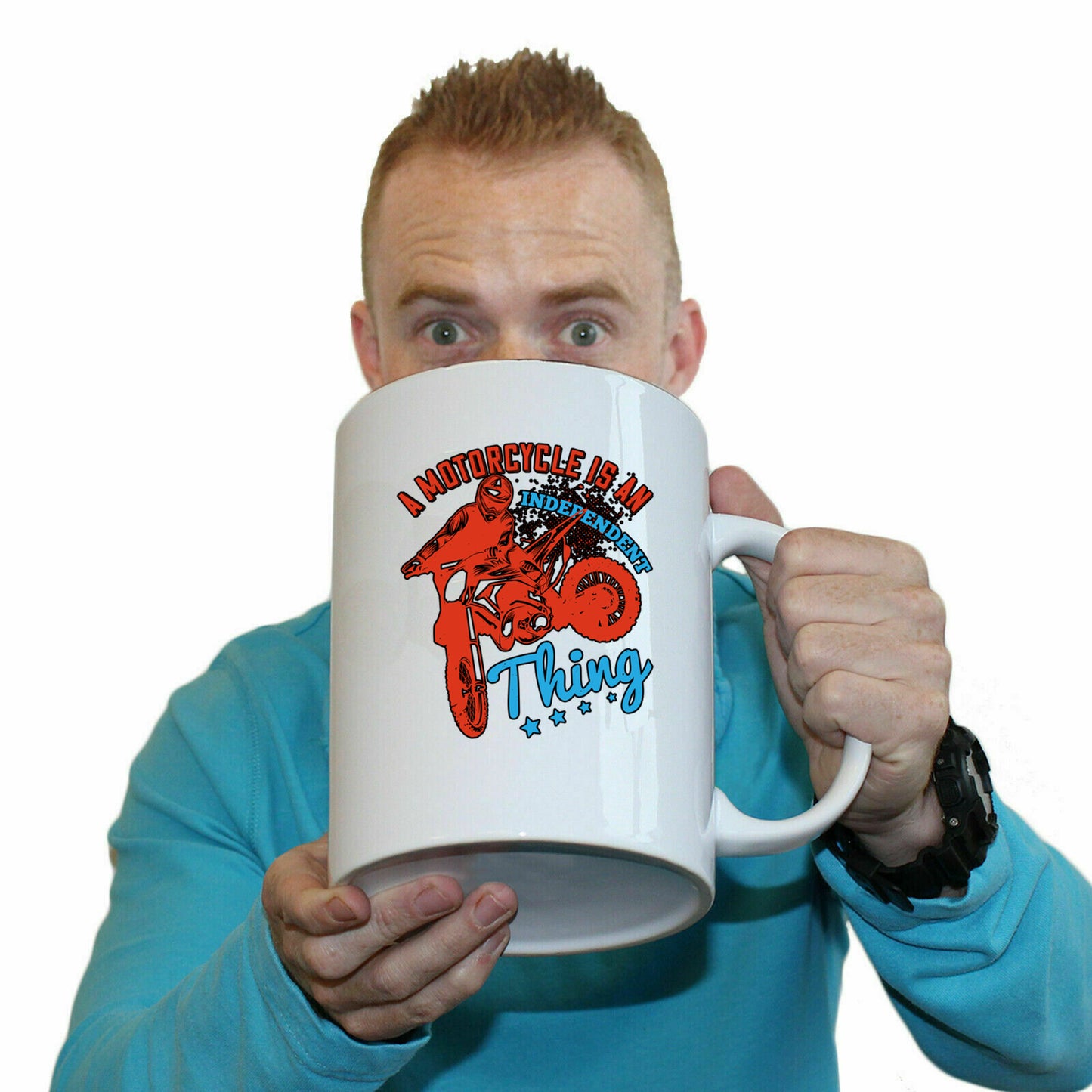 A Motorcycle Is An Independent Thing - Funny Giant 2 Litre Mug