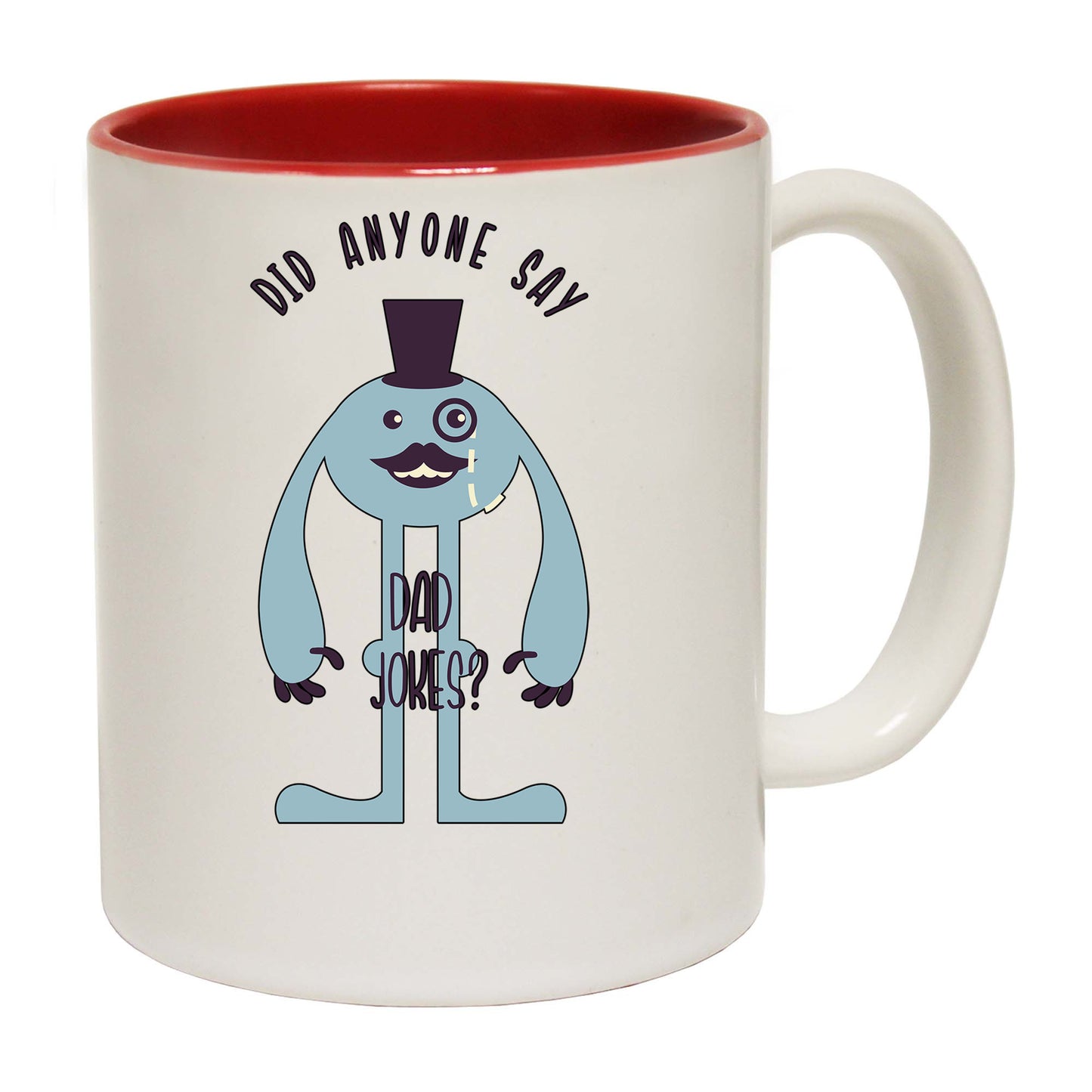 Did Anyone Say Dad Jokes - Funny Coffee Mug