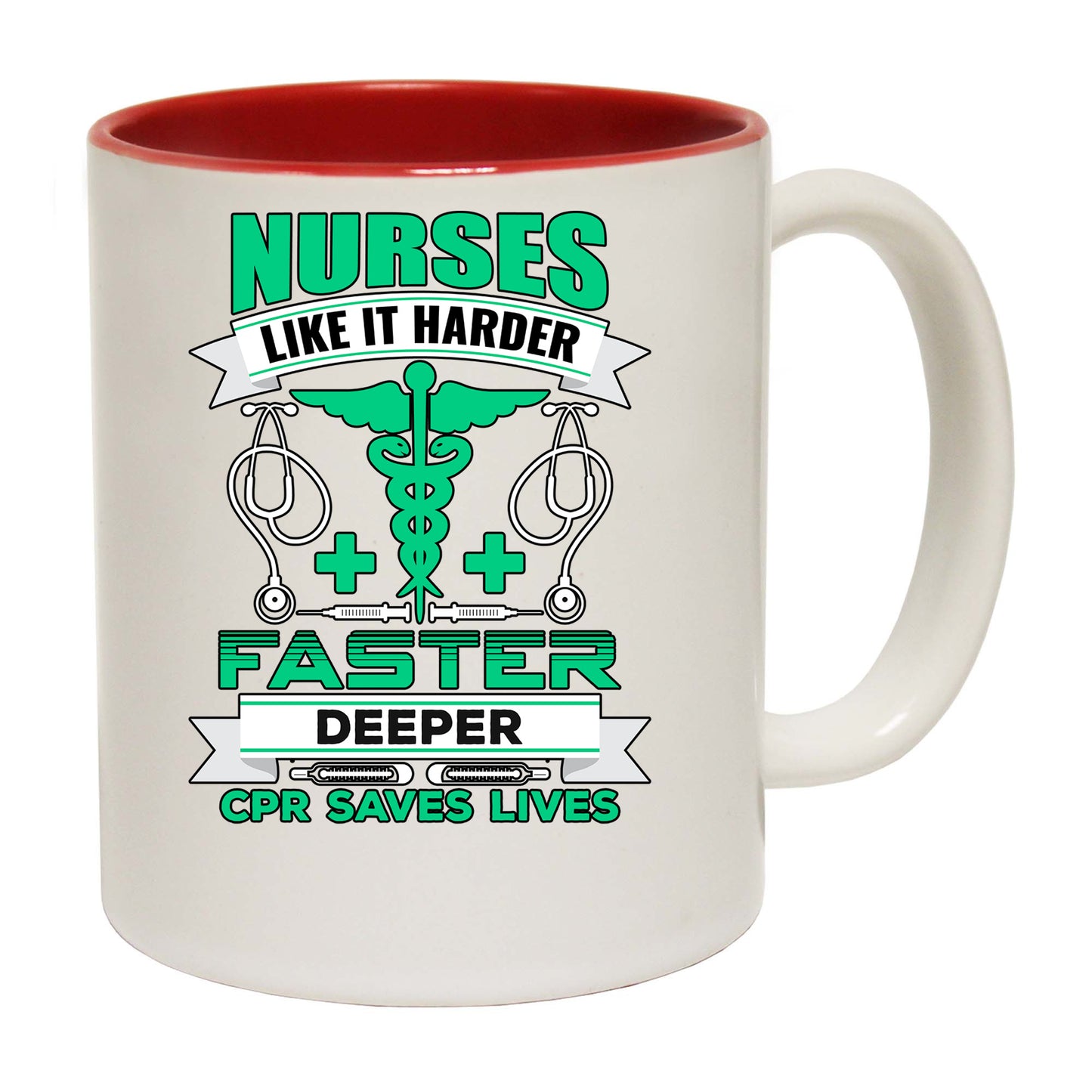 Nurses Like It Harder Faster Deeper - Funny Coffee Mug