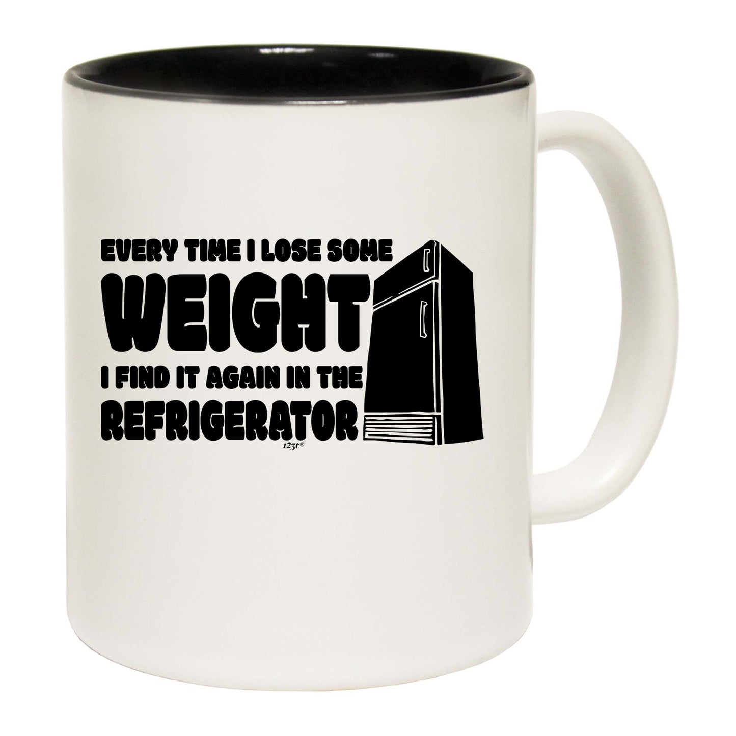 Every Time Lose Some Weight Refrigerator - Funny Coffee Mug