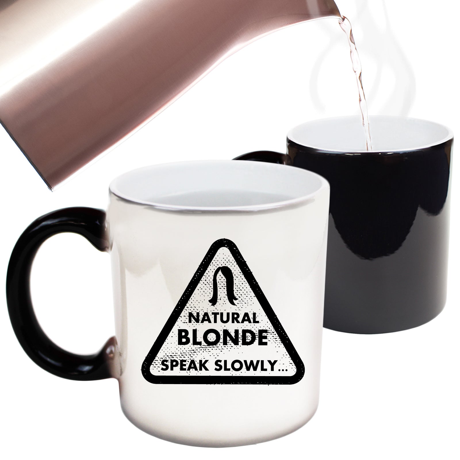 Natural Blonde Speak Slowly - Funny Colour Changing Mug