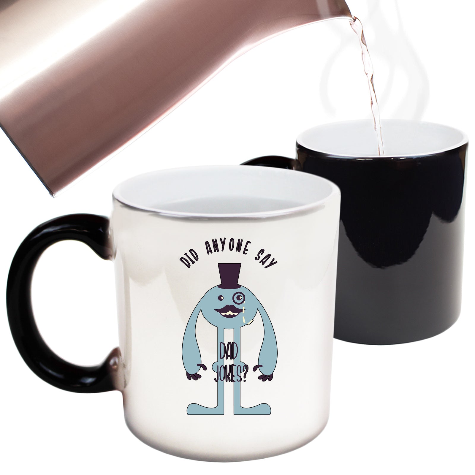 Did Anyone Say Dad Jokes - Funny Colour Changing Mug