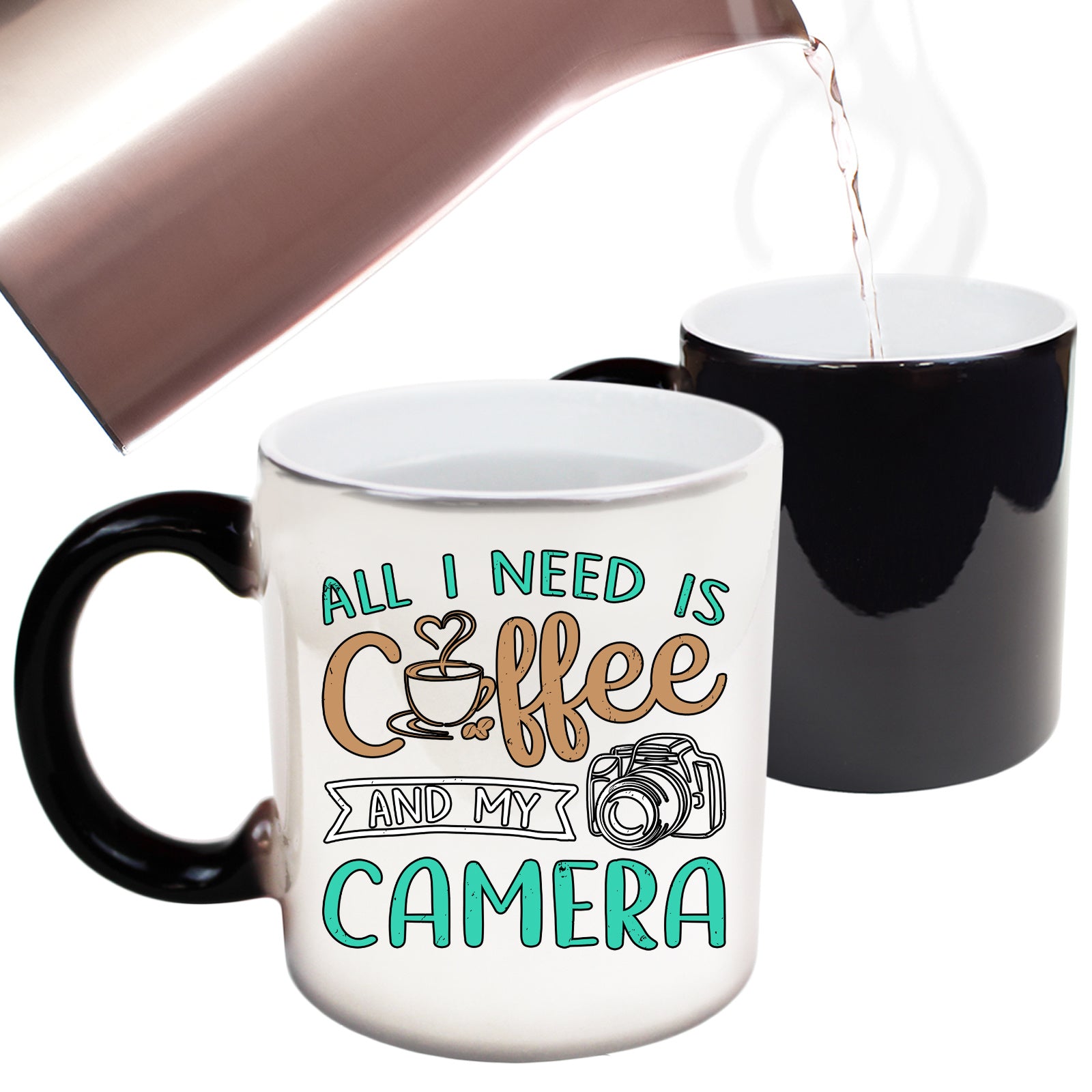All I Need Is Coffee And My Camera - Funny Colour Changing Mug