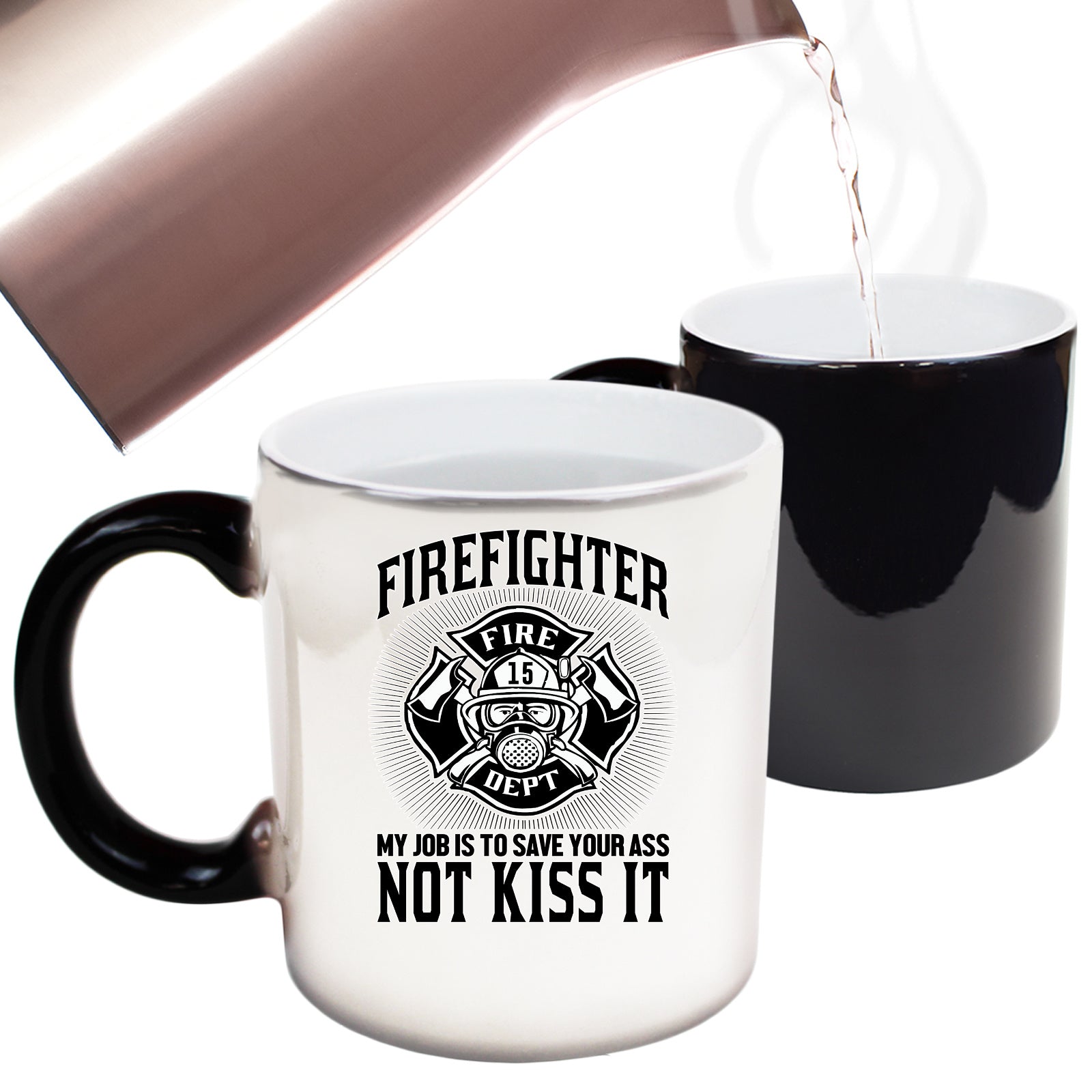 Fire Fighter My Job To Save You Firefighter - Funny Colour Changing Mug