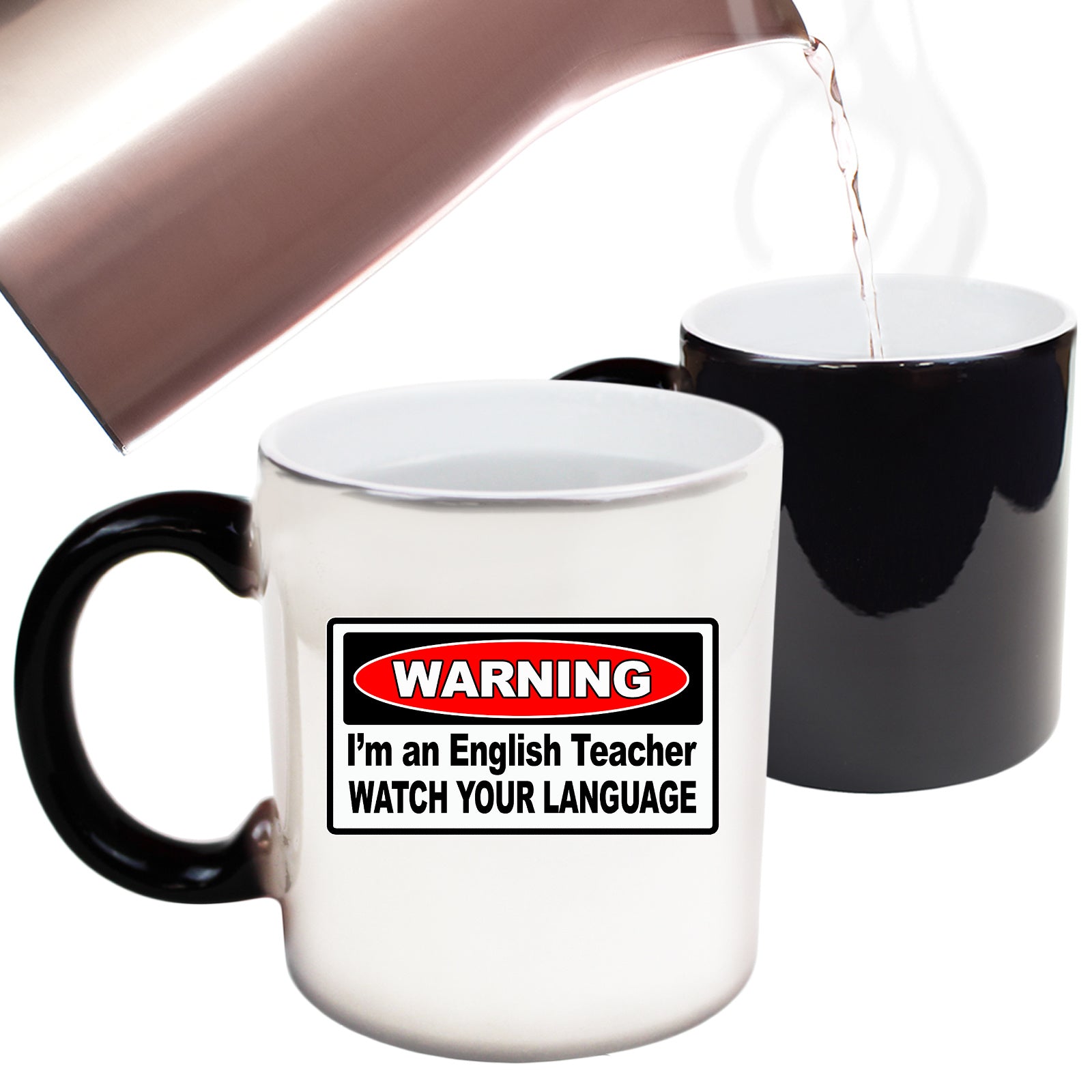 Warning Im An English Teacher - Funny Colour Changing Mug