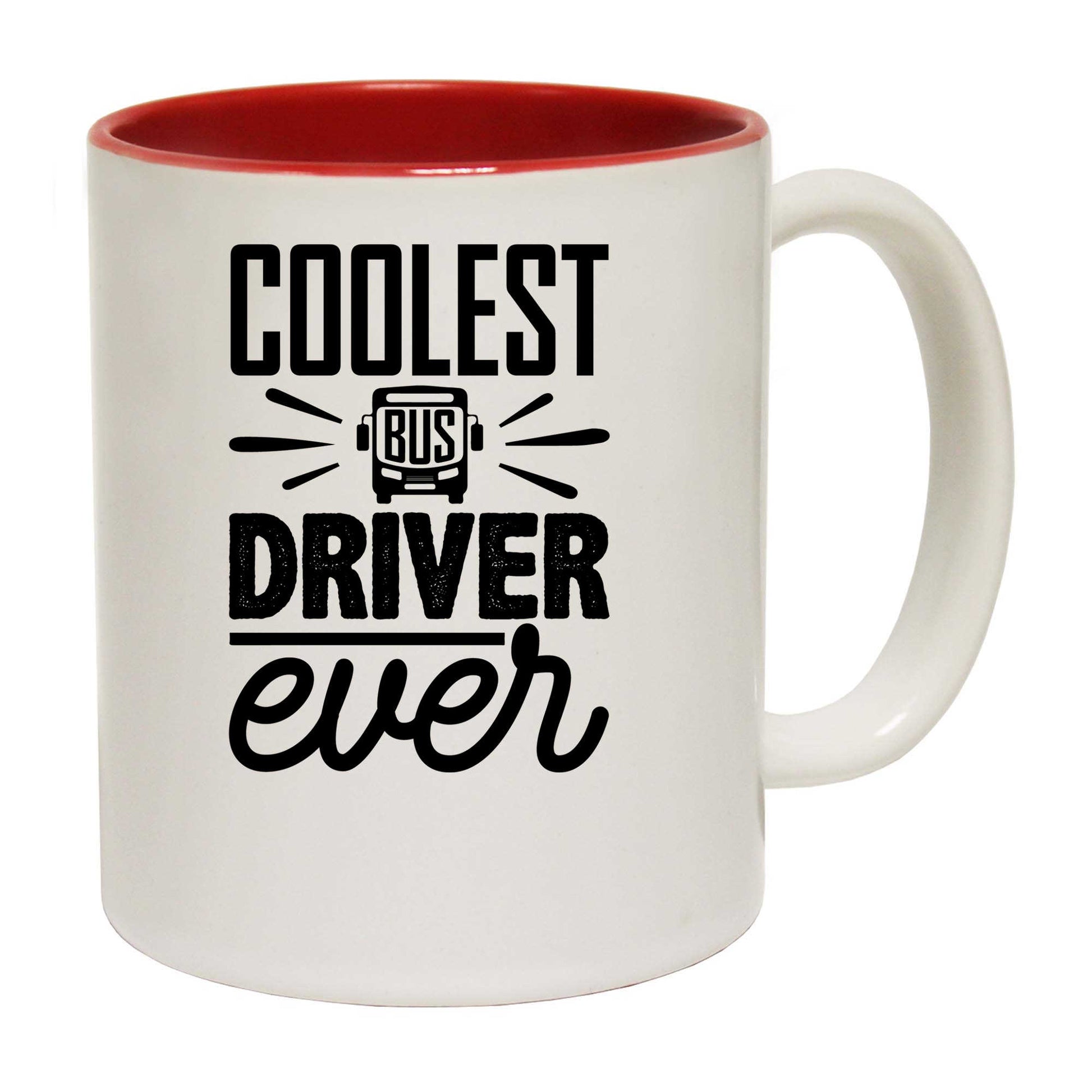 Coolest Bus Driver Ever - Funny Coffee Mug