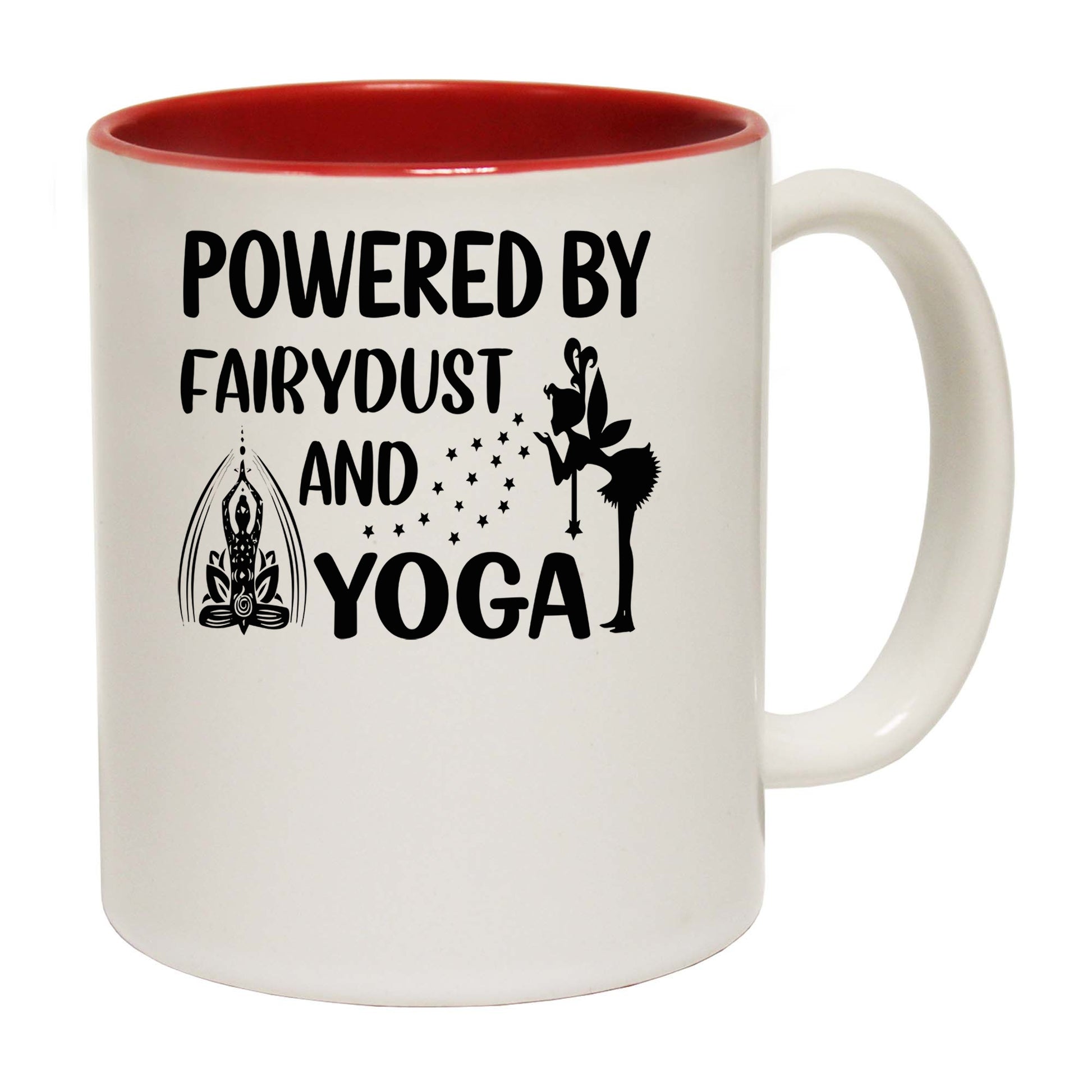 Powered By Fairydust And Yoga - Funny Coffee Mug