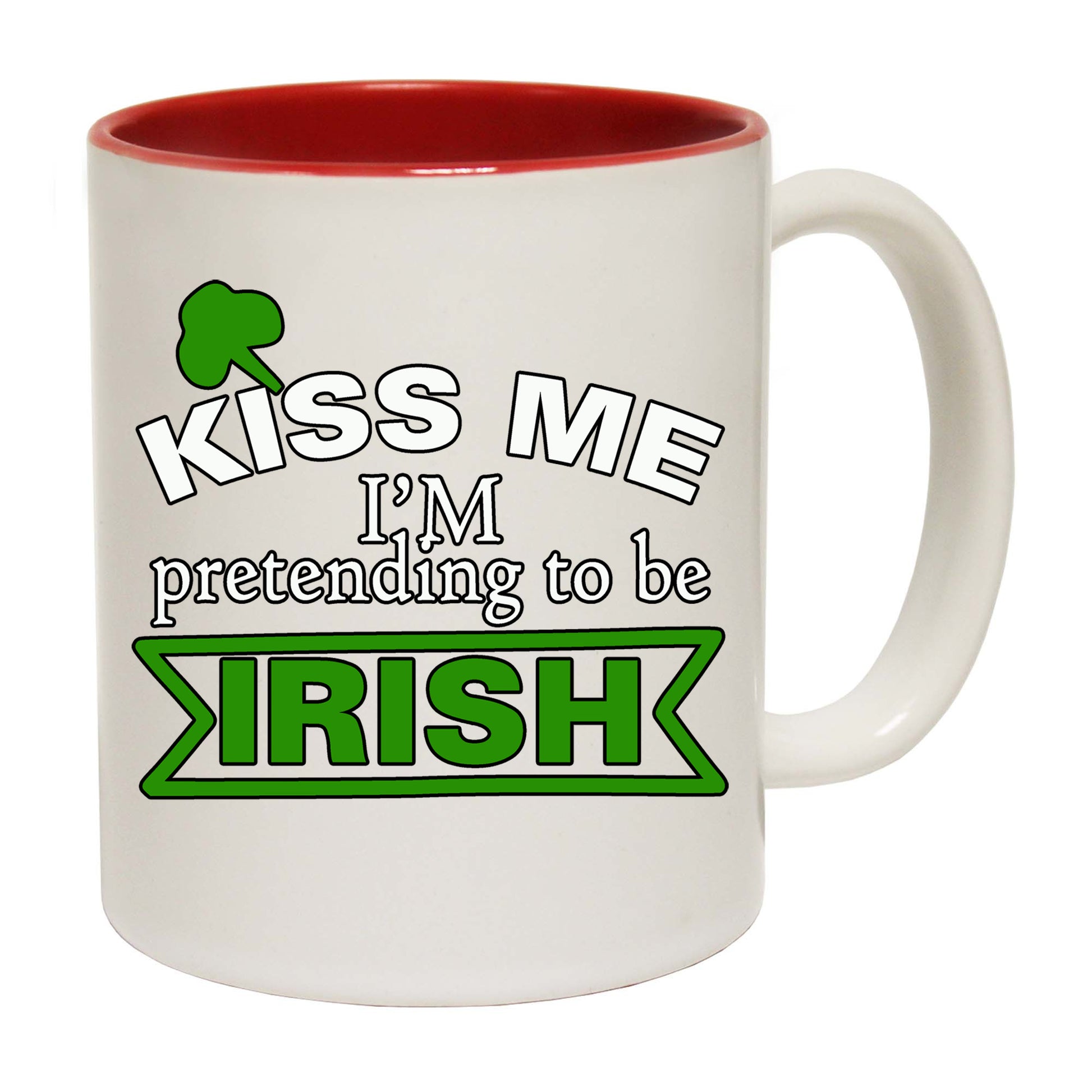 Kiss Me Pretending To Be Irish St Patricks Day - Funny Coffee Mug