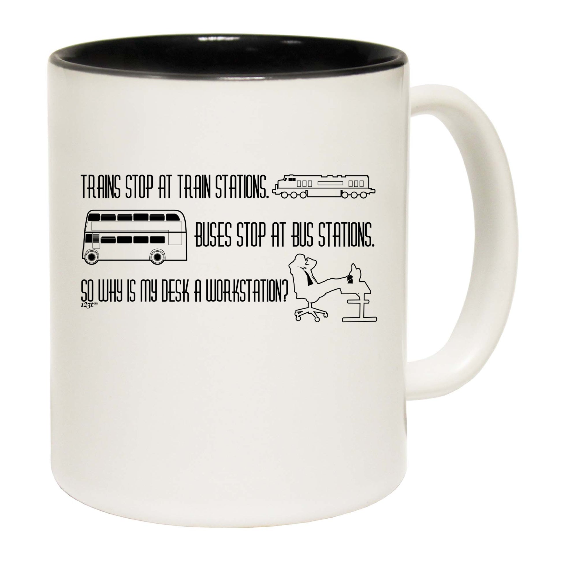 Trains Stop At Train Stations Workstation - Funny Coffee Mug