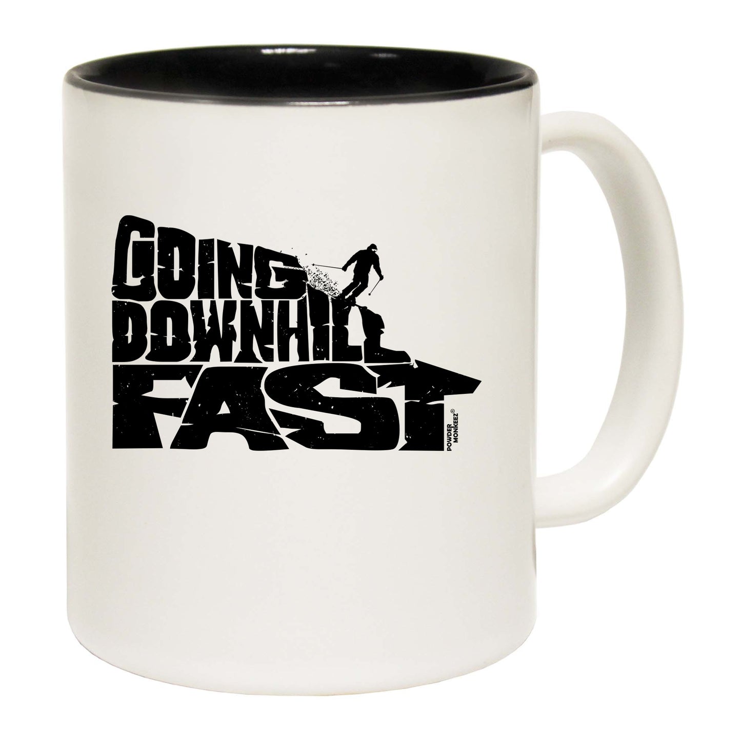 Pm Going Downhill Fast Ski - Funny Coffee Mug
