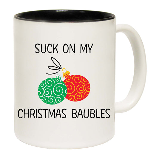 Xmas Suck On My Christmas Baubles - Funny Coffee Mug