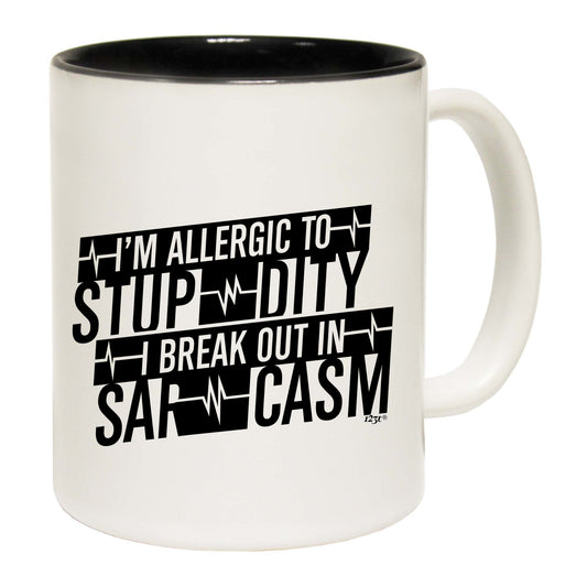 Im Allergic To Stupidity Break Out - Funny Coffee Mug