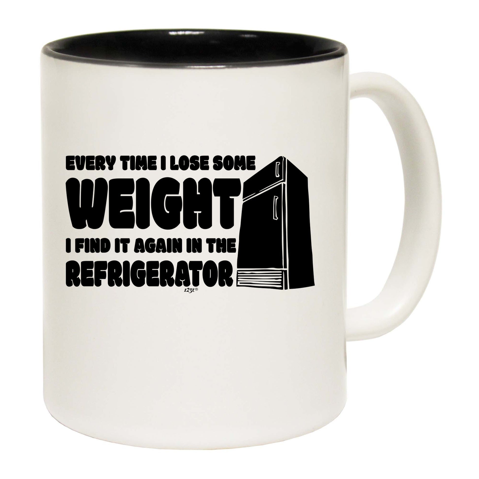 Every Time Lose Some Weight Refrigerator - Funny Coffee Mug