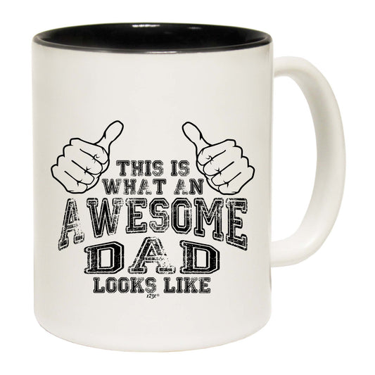 This Is What Awesome Dad - Funny Coffee Mug
