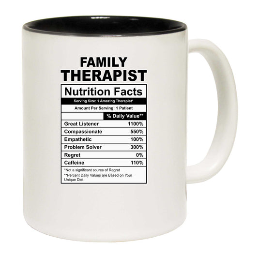 Family Therapist Nutrition Facts - Funny Coffee Mug
