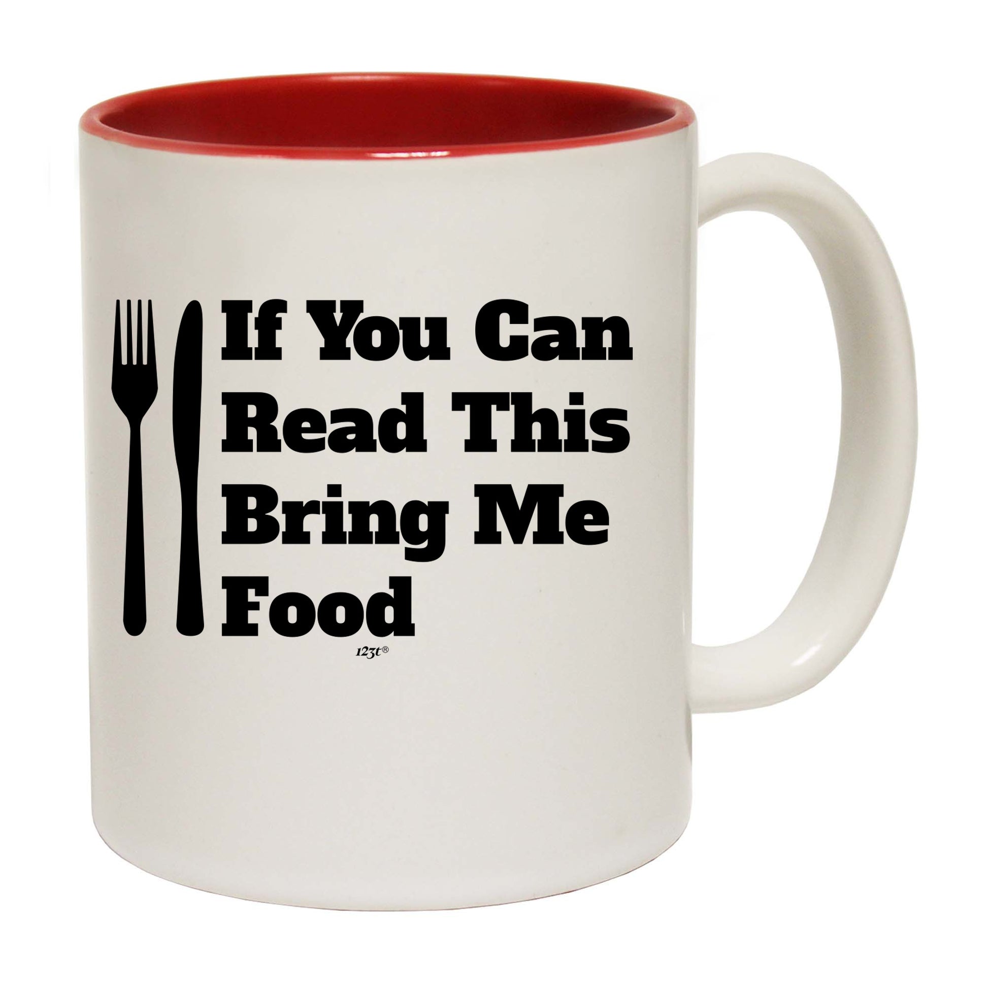 If You Can Read This Bring Me Food - Funny Coffee Mug