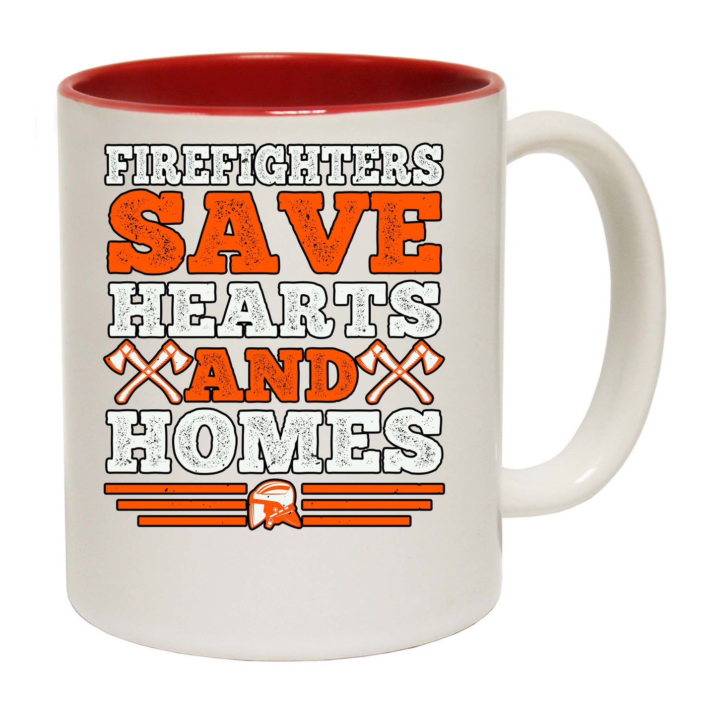 Firefighters Save Hearts And Homes 1 - Funny Coffee Mug