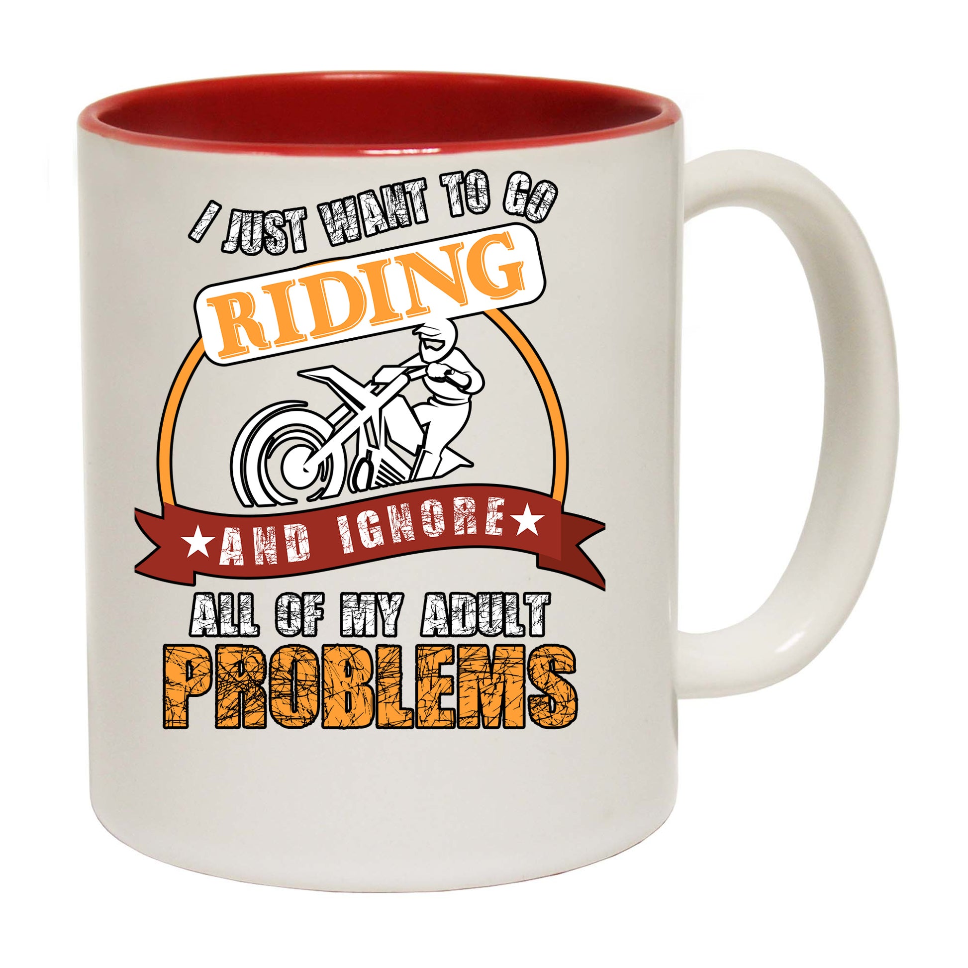 Motocross I Just Want To Go Riding Ignore All Of My Adult Problems - Funny Coffee Mug