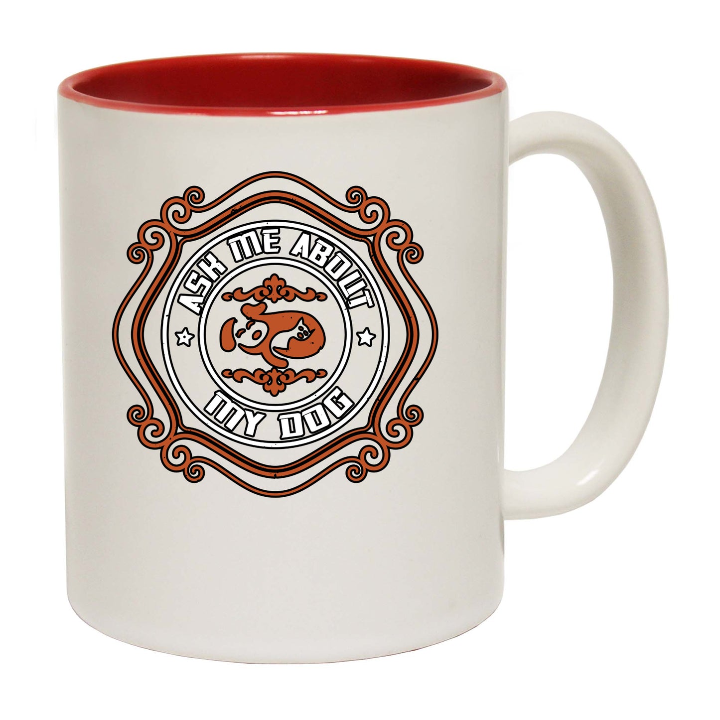 Ask Me About My Dog - Funny Coffee Mug