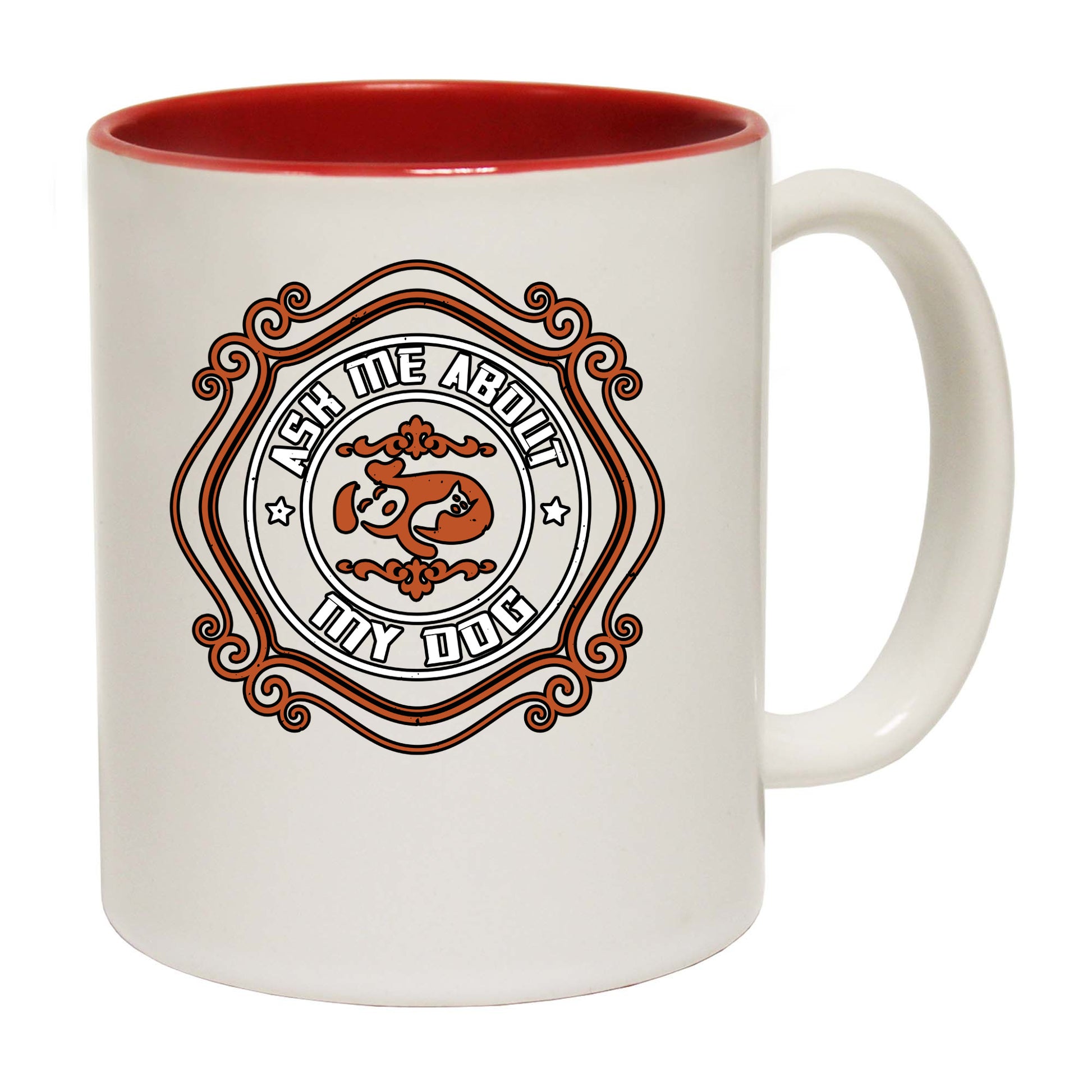 Ask Me About My Dog - Funny Coffee Mug