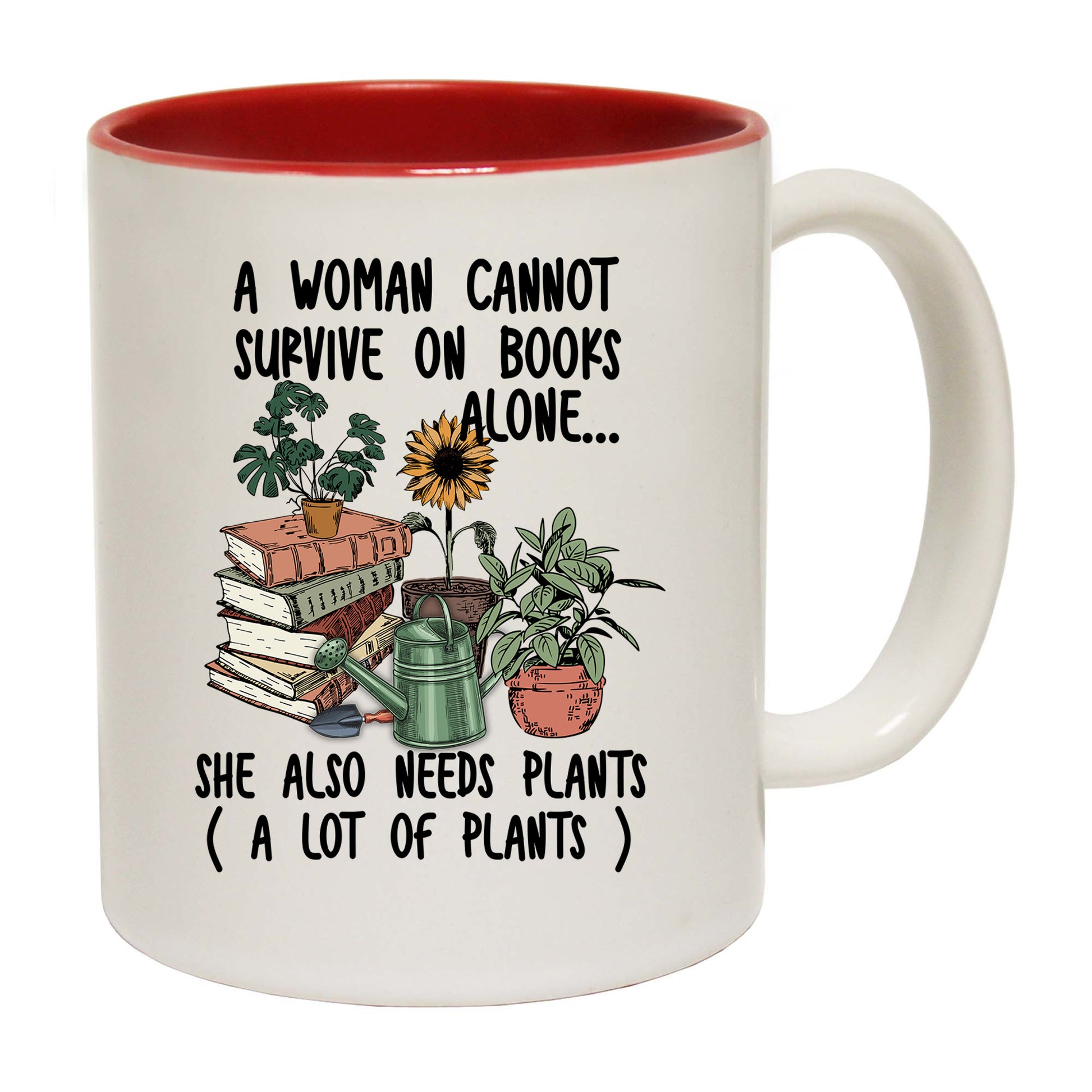 Woman Cannot Survive On Books Gardening Plants - Funny Coffee Mug