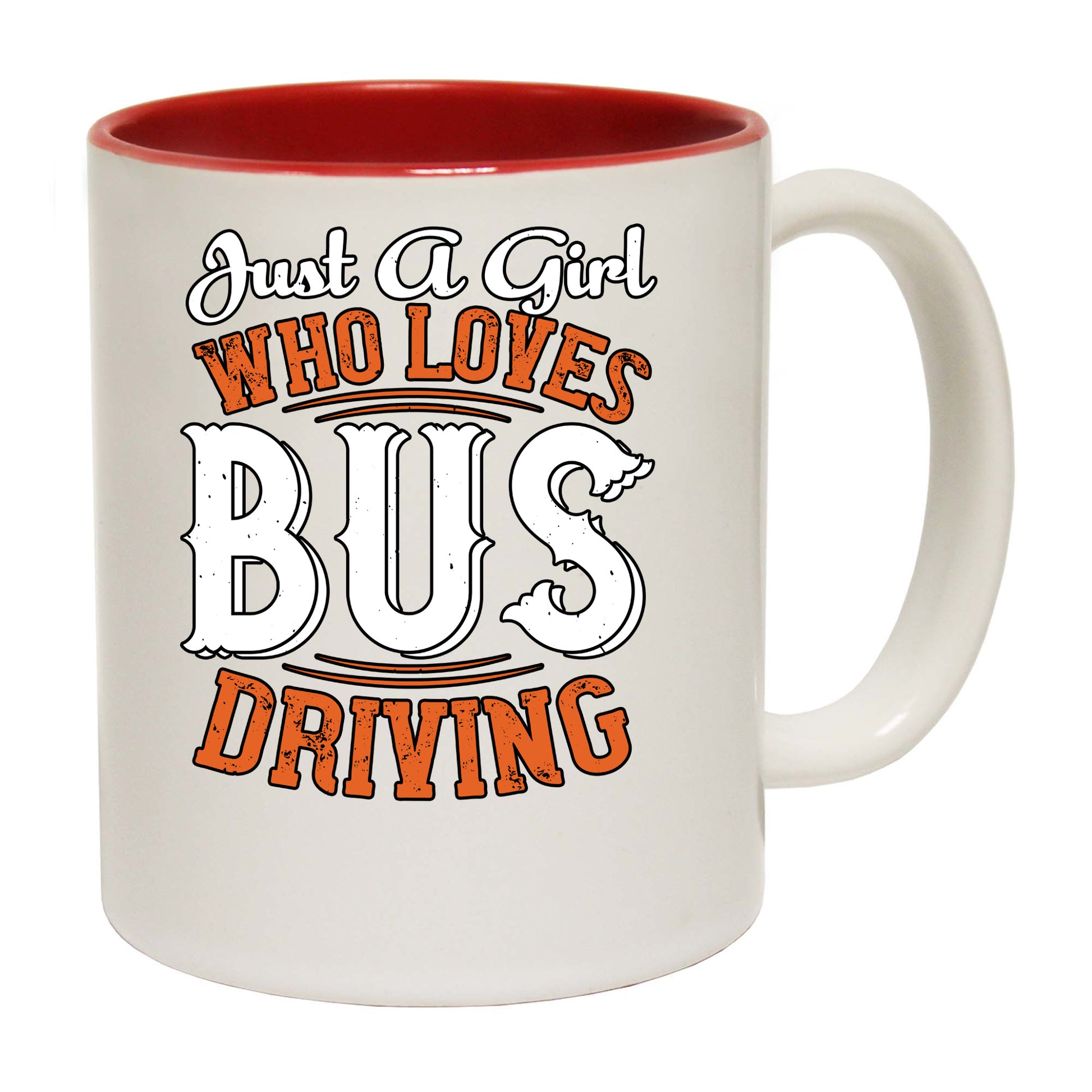 Just A Girl Who Loves Bus Driving - Funny Coffee Mug